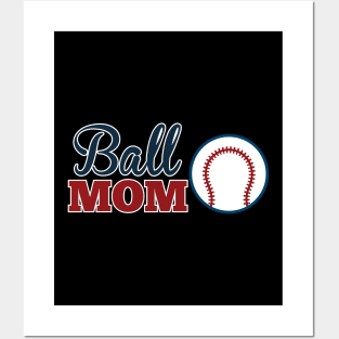 Ball Mom Cute Baseball/Softball Mom Posters and Art